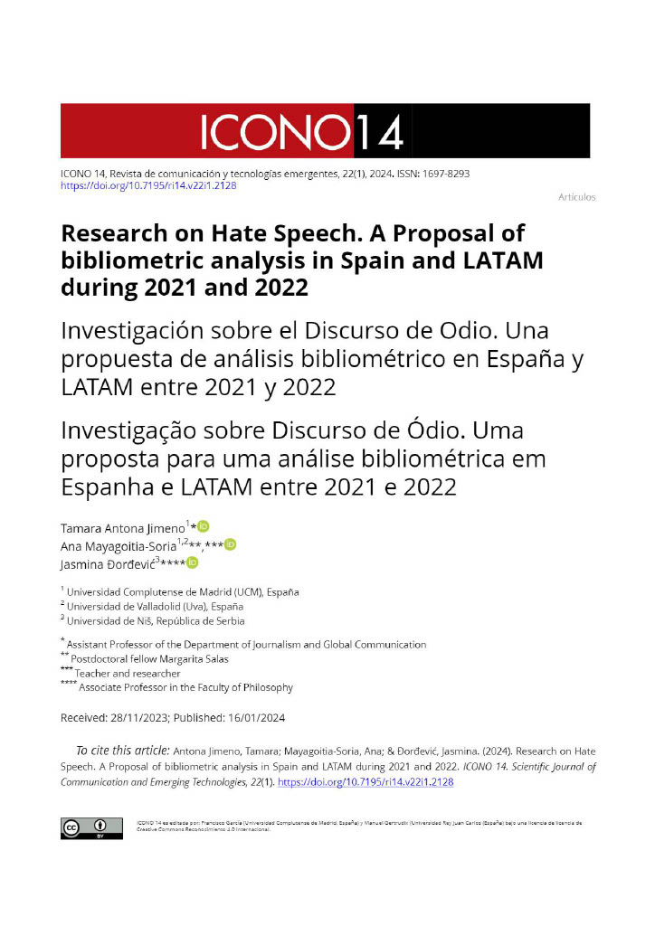 Research on Hate Speech A Proposal ofbibliometric analysis in Spain and LATAMduring 2021 and 2022